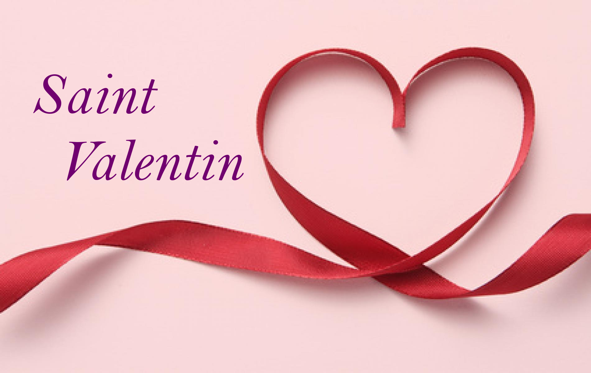 St Valentin vendredi 14 février 2025